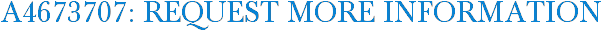 A4673707: Request More Information