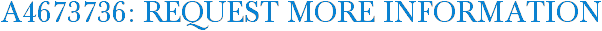 A4673736: Request More Information