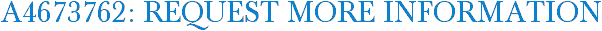 A4673762: Request More Information