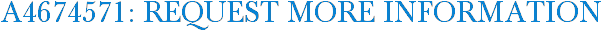 A4674571: Request More Information