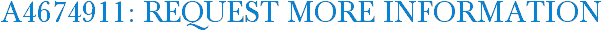 A4674911: Request More Information