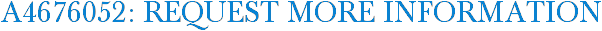 A4676052: Request More Information