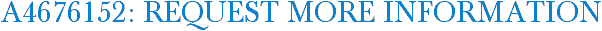 A4676152: Request More Information