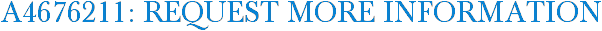 A4676211: Request More Information
