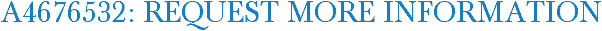 A4676532: Request More Information