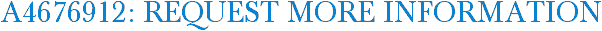 A4676912: Request More Information