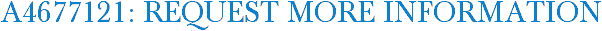 A4677121: Request More Information
