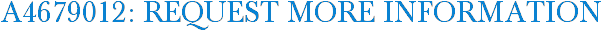 A4679012: Request More Information