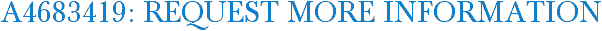 A4683419: Request More Information
