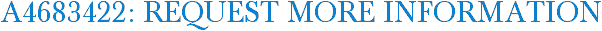 A4683422: Request More Information