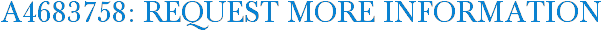A4683758: Request More Information
