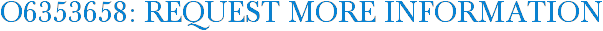 O6353658: Request More Information
