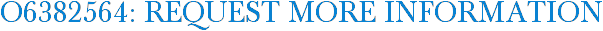 O6382564: Request More Information