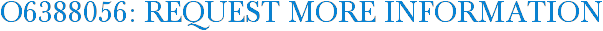 O6388056: Request More Information