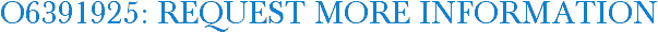 O6391925: Request More Information